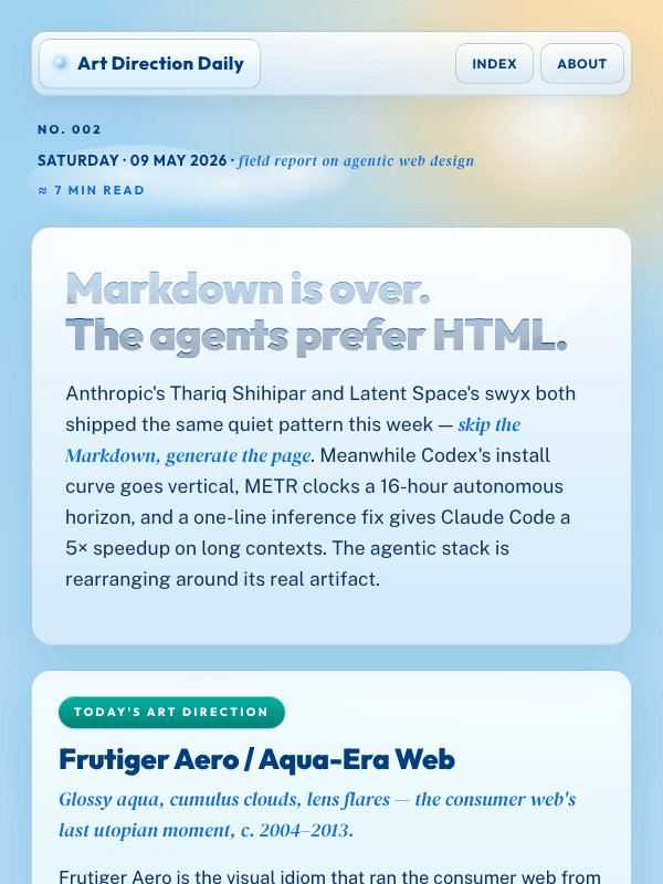 Issue 002 — Markdown is over. The agents prefer HTML.