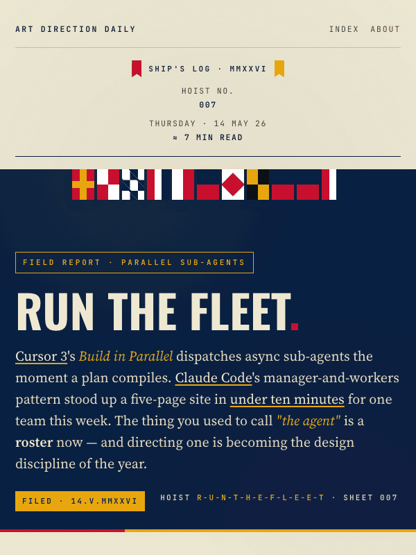 Issue 007 — Run the fleet.