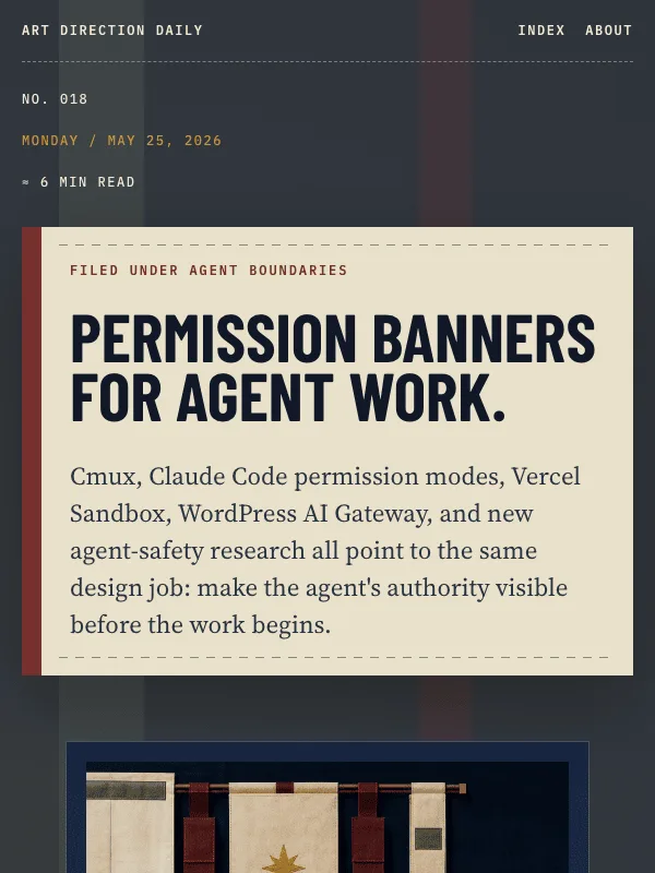 Issue 018 — Permission banners for agent work.