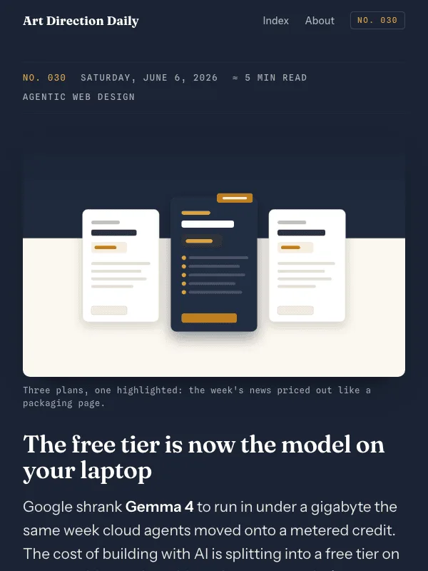 Issue 030 — The free tier is now the model on your laptop