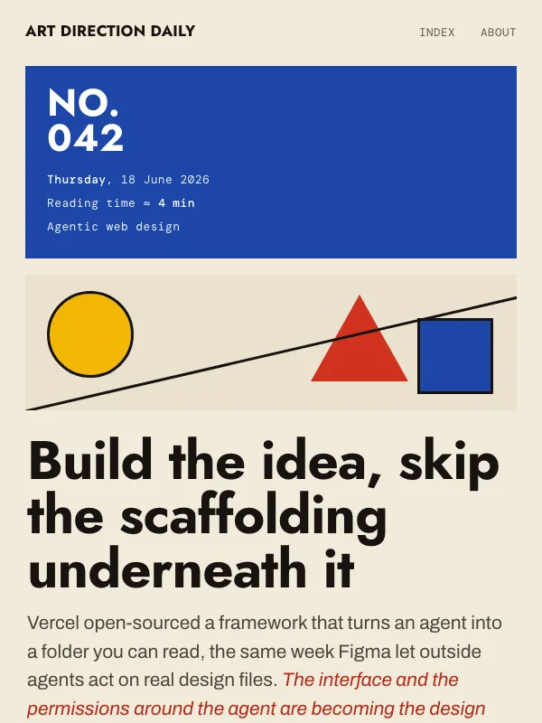Issue 042 — Build the idea, skip the scaffolding underneath it