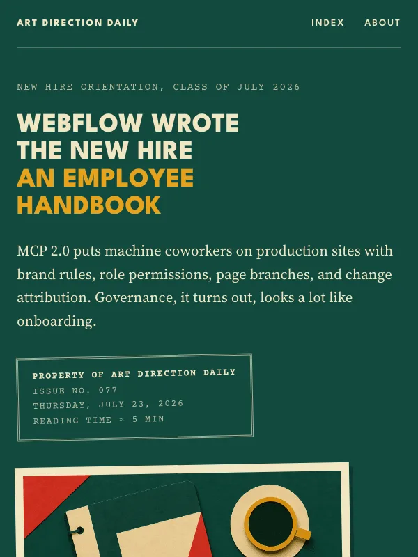 Issue 077 — Webflow wrote the new hire an employee handbook