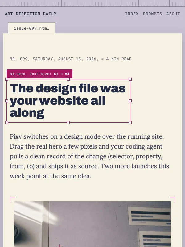 Issue 099 — The design file was your website all along