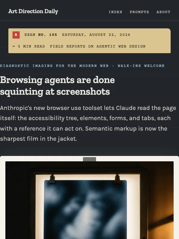 Issue 105 — Browsing agents are done squinting at screenshots